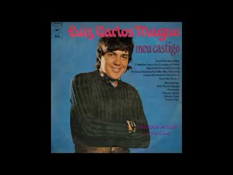Meu Castigo - Luiz Carlos Magno