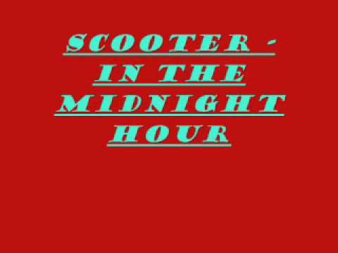 download lagu mp3 mp4 Scooter In The Midnight Hour, download lagu Scooter In The Midnight Hour gratis, unduh video klip Scooter In The Midnight Hour