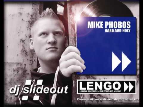 Mike Phobos - Hard And Holy