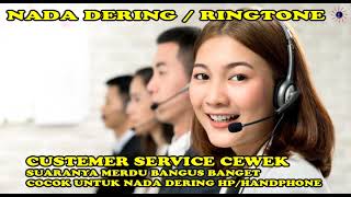 Download lagu SUARA MERDU CUSTOMER SERVICE CEWEK CANTIK UNTUK NADA HANDPHONE BAGUS BANGET NADA DERING|RINGTONE mp3 Download lagu SUARA MERDU CUSTOMER SERVICE CEWEK CANTIK UNTUK NADA HANDPHONE BAGUS BANGET NADA DERING|RINGTONE mp3