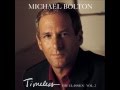 Michael Bolton   Ain´t no sunshine