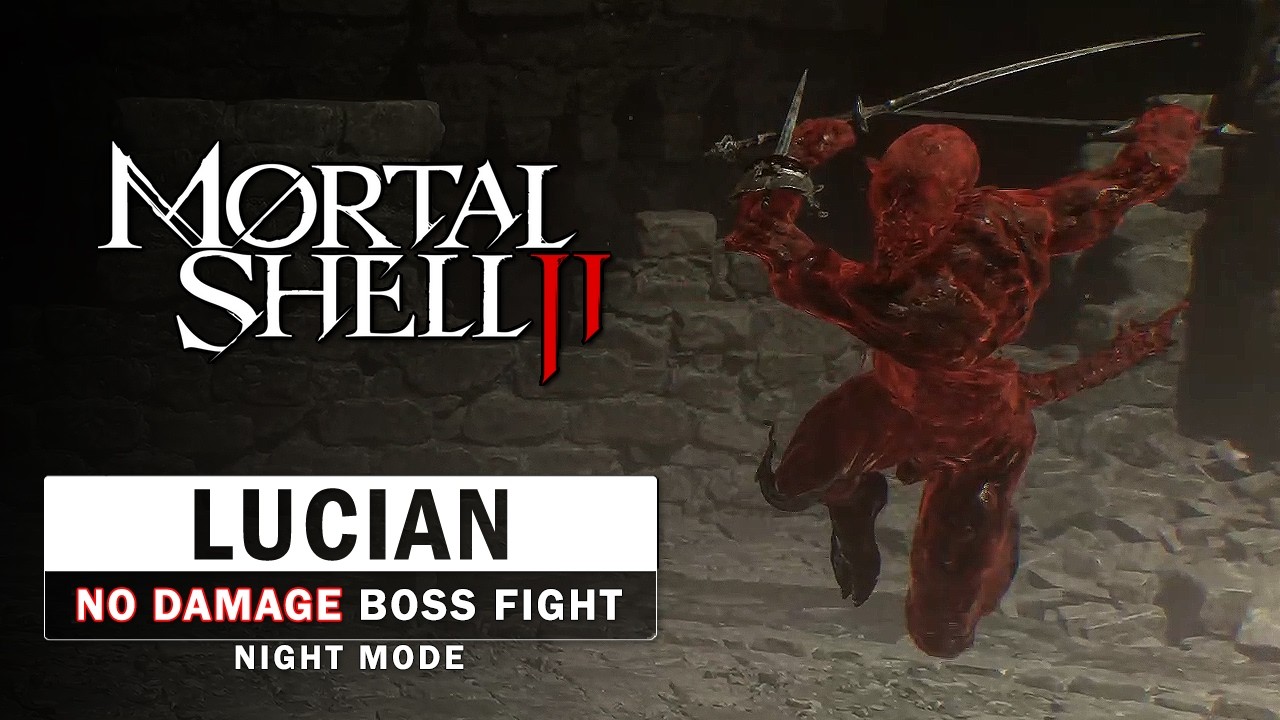 Mortal Shell 2 - Lucian, the Thirsting Knight Boss Fight (No Damage / Night Mode)