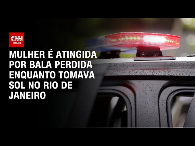 Mulher é atingida por bala perdida enquanto tomava sol no Rio de Janeiro | CNN 360º