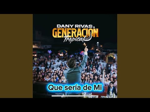 Que sería de Mi (En vivo)