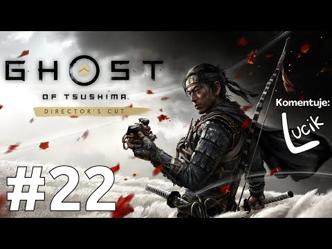 Syn Jito | Zagrajmy w Ghost of Tsushima: Directors Cut PL odc. 22