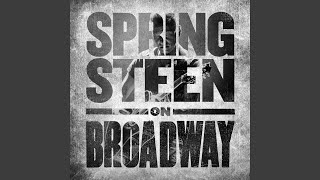 The Promised Land (Introduction Part 1) (Springsteen on Broadway)