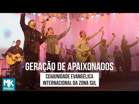 Comunidade Internacional Da Zona Sul - Geração De Apaixonados - DVD 10 Anos (Ao Vivo)