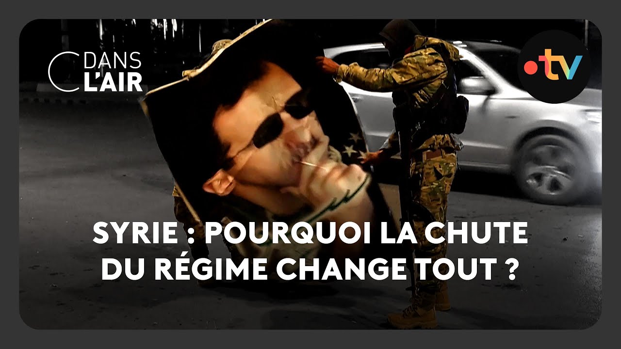 Syrie : pourquoi la chute du  régime change tout ? - C dans l’air - 09.12.2024