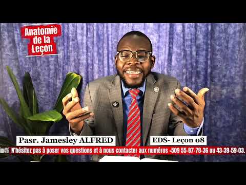 PRÉSENTATION DE LA LEÇON 08: LA PRÉÉMINENCE DU CHRIST 