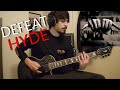 HYDE - DEFEAT Guitar Cover ギター弾いてみた