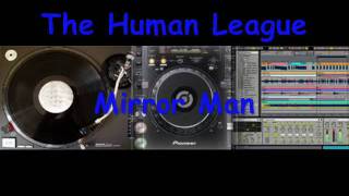 human league mirror man