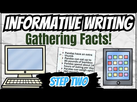 Informative Writing - Gathering Facts
