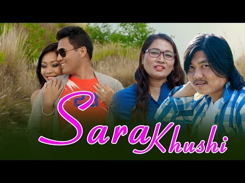 Sara Khushi || Pushkar Sunuwar & Anita Khatri Ft. Pema Tamang,Sajina Subba