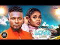 LOVE LUST Maurice Sam Uche Montana Ray Emodi BRAND NEW 2025 LOVE AND ROMANCE MOVIE