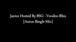 Voodoo Bliss - [Aaron Bingle Mix]