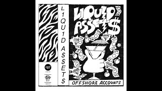 Liquid Assets - Offshore Accounts (Full Tape)