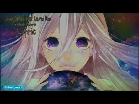 Chemicals - Nightcore - Loving Caliber feat. Lauren Dunn Lyric