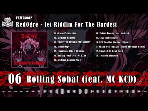RedOgre - Jet Riddim For The Hardest XFADE