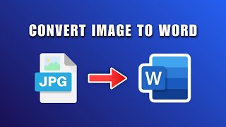How to Convert JPG Format Image to Word File 2026 | Convert Image To Word 2026