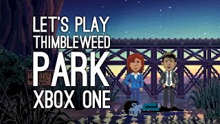 Thimbleweed Park Gameplay on Xbox One: Let's Play Thimbleweed Park RANSOME THE F***ING INSULT CLOWN