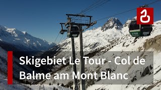 preview picture of video 'Skigebiet Col de Balme (Vallorcine - Le Tour)'