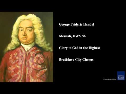 George Frideric Handel, Messiah, HWV 56, Glory to God in the Highest