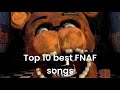 10 Best FNAF Songs