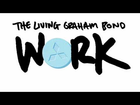 The Living Graham Bond - Werk (Tomb Crew rmx)