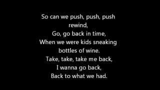 Remember When (Push Rewind) Lyrics Chris Wallace