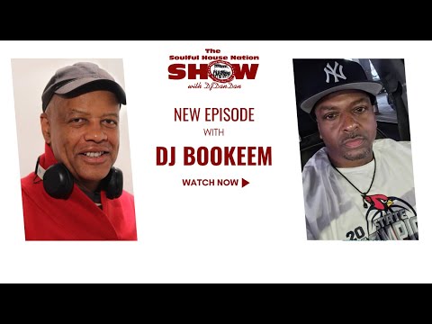 The SOULFUL HOUSE NATION SHOW - DJ BOOKEEM