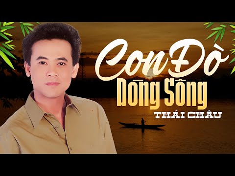 Con đò dòng sông - Thái Châu