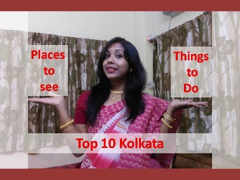 Top 10 things to do in Kolkata