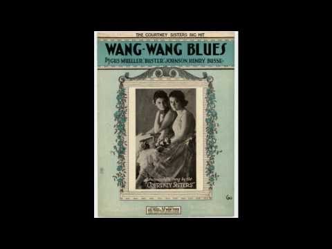 Wang Wang Blues (1921)