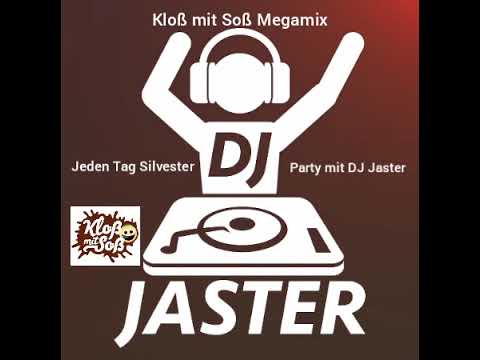 DJ Jaster - Kloß mit Soß Megamix