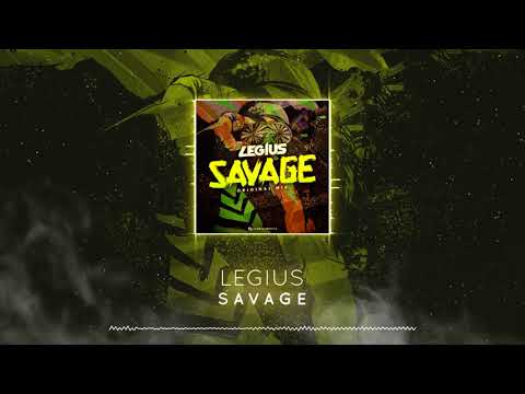 Legius - Savage (Original Mix) FREE DOWNLOAD