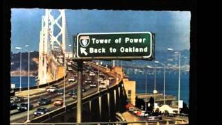 Don&#39;t Change Horses (In The Middle of a Stream) - Tower Of Power (album version)