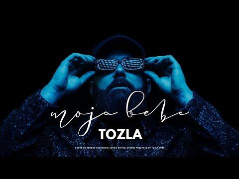 TOZLA - MOJA BEBE (OFFICIAL DEMO)
