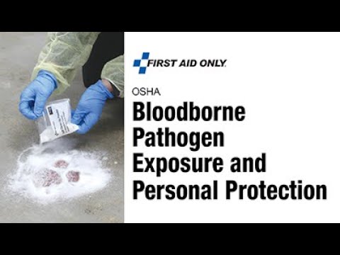 Bloodborne Pathogen Exposure and Personal Protection