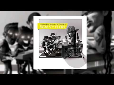 Rapsusklei & The Flow Fanatics - Siempre Fui (feat. Sr. Wilson) - Reality Flow