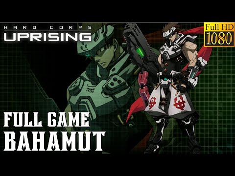 Hard Corps: Uprising (Xbox 360) Bahamut Full Walkthrough (Rising Mode) - No Commentary