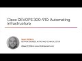 Cisco Skills Cisco DEVOPS 300 910 Automating Infrastructure Course Preview