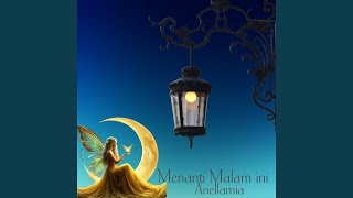 Download lagu Menanti Malam ini mp3