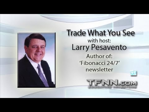 August 17th Trade What You See with Larry Pesavento on TFNN - 2018