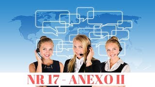 5 pontos importantes do Anexo 2 da NR 17 - Call Center