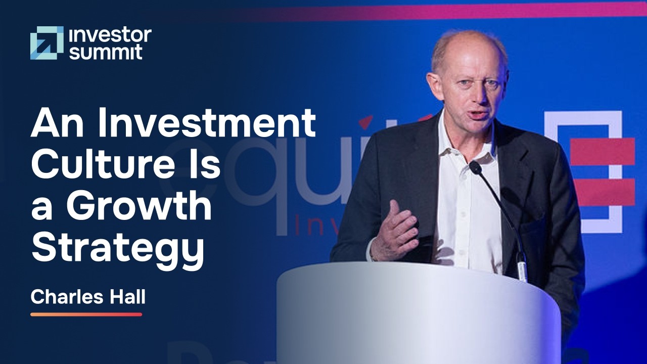 Thumbnail for An Investment Culture Is a Growth Strategy – Charles Hall