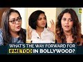 What S The Way Forward For MeToo In Bollywood Meghna Gulzar Swara Bhasker Parvathy Thiruvothu