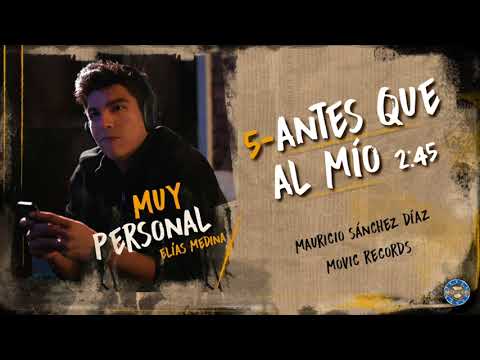 Elias Medina - Antes Que Al Mío ( Audio Oficial )