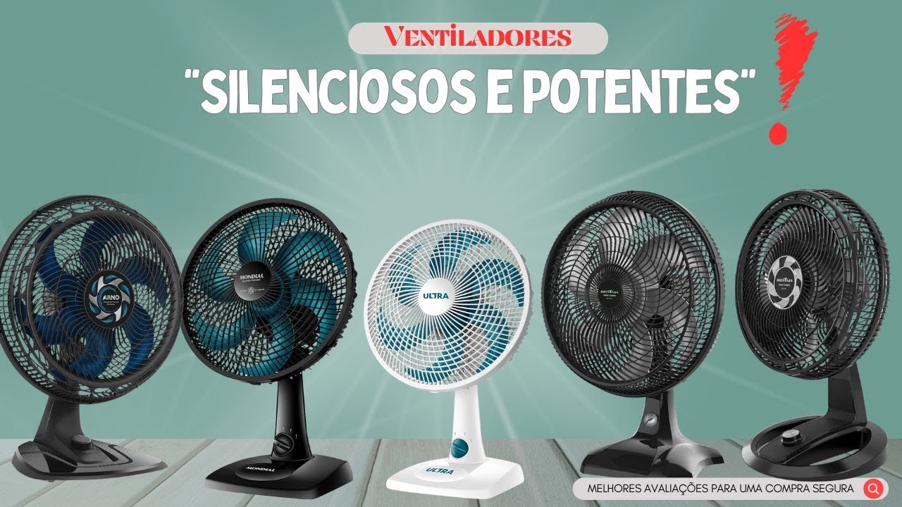 Ventiladores Silenciosos e Potentes: A Escolha Perfeita para o Seu Conforto!