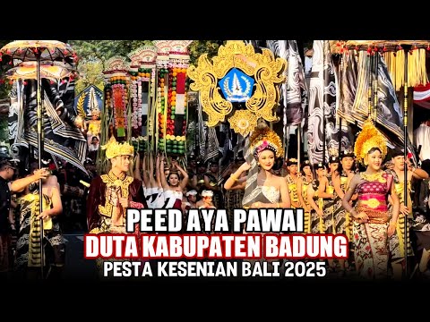 Kab. Badung Peed Aya (Pawai) Pembukaan Pesta Kesenian Bali Tahun 2025