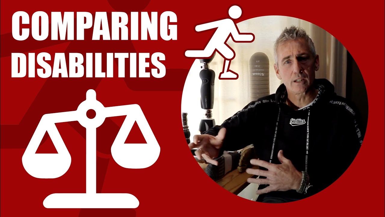 AMPUTEES and the PROBLEM with  COMPARING our  DISABILITIES